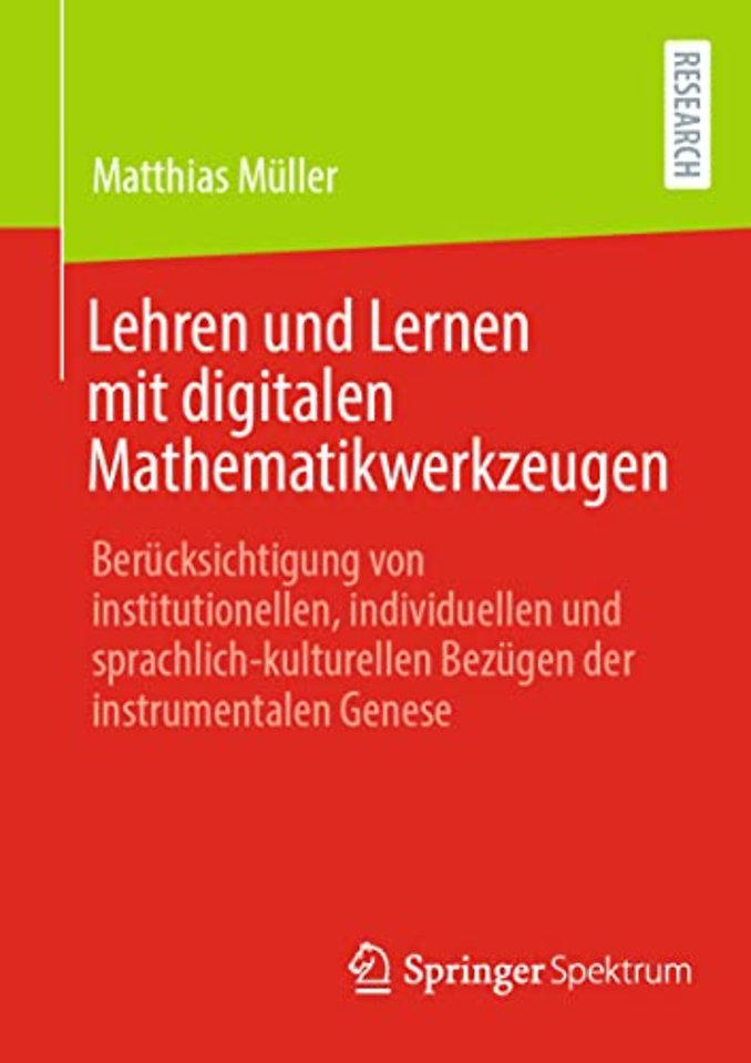 Lehren und Lernen mit digitalen Mathematikwerkzeugen