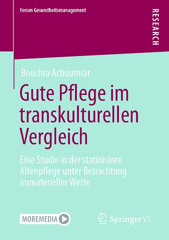 Gute Pflege im transkulturellen Vergleich