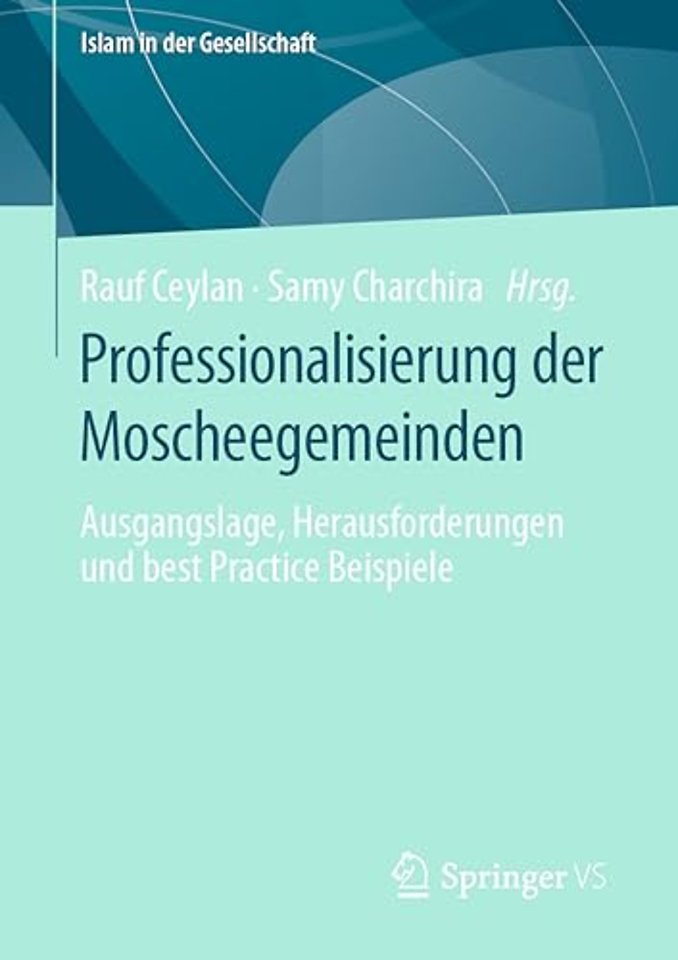 Professionalisierung der Moscheegemeinden