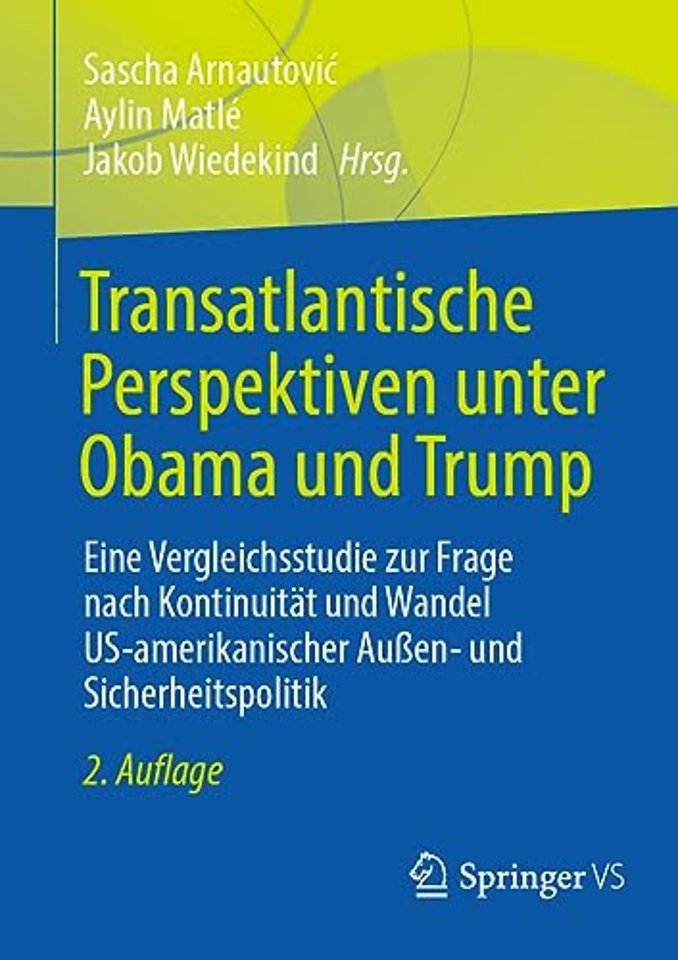 Transatlantische Perspektiven unter Obama und Trump