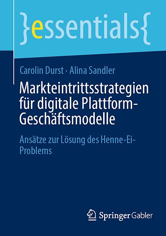 Markteintrittsstrategien für digitale Plattform-Geschäftsmodelle