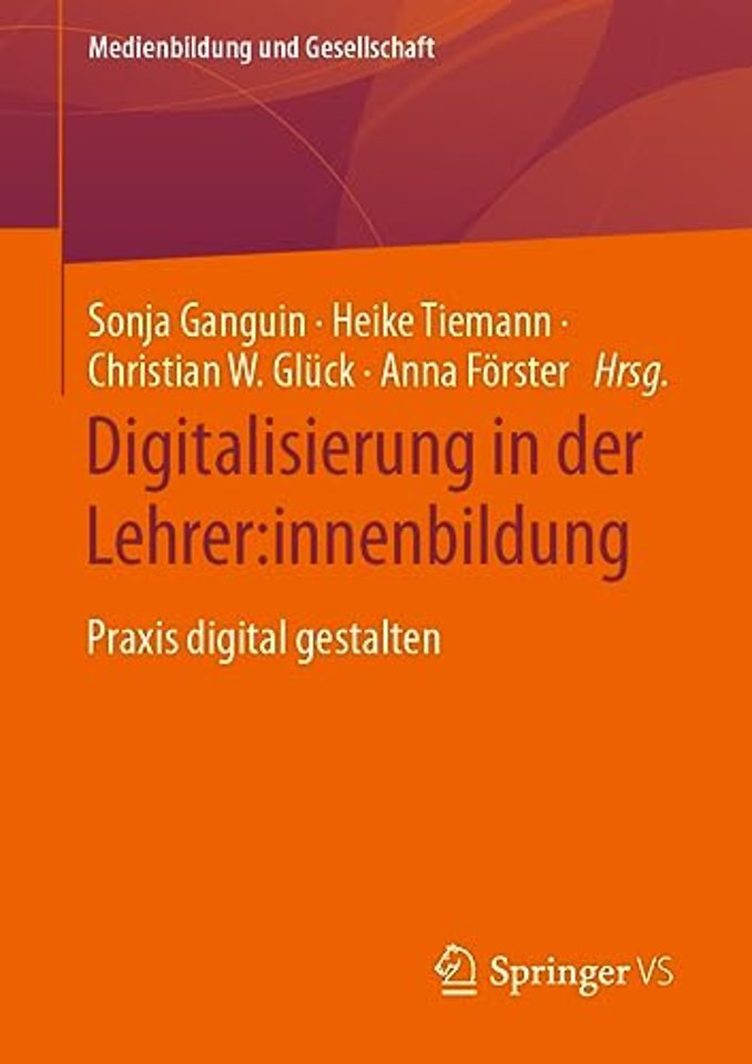 Digitalisierung in der Lehrer:innenbildung