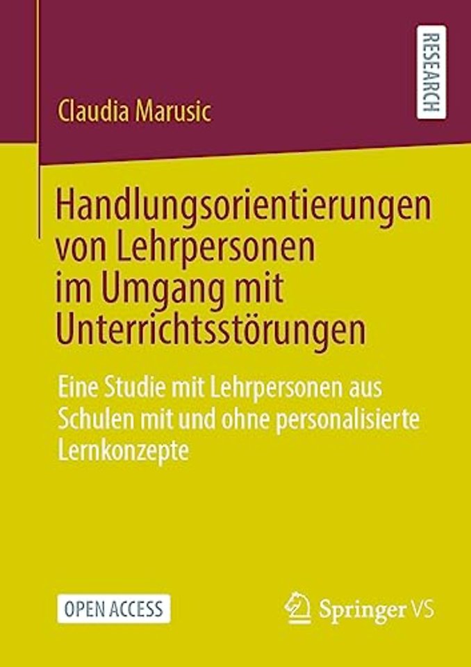 Handlungsorientierungen von Lehrpersonen im Umgang mit Unterrichtsstörungen 