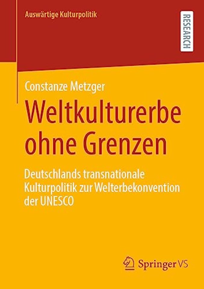 Weltkulturerbe ohne Grenzen