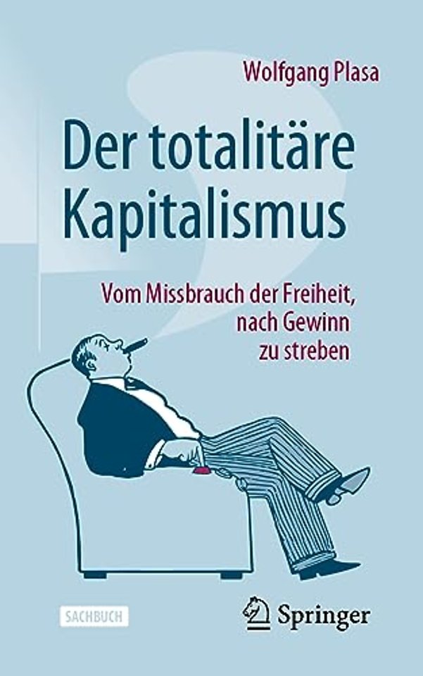 Der totalitäre Kapitalismus