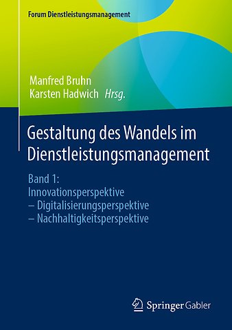 Gestaltung des Wandels im Dienstleistungsmanagement