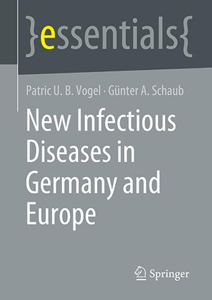 New Infectious Diseases in Germany and Europe