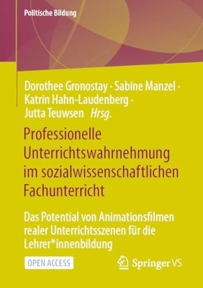 Professionelle Unterrichtswahrnehmung im sozialwissenschaftlichen Fachunterricht
