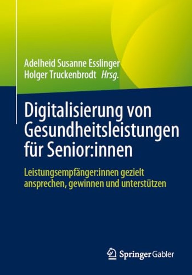 Digitalisierung von Gesundheitsleistungen für Senior:innen