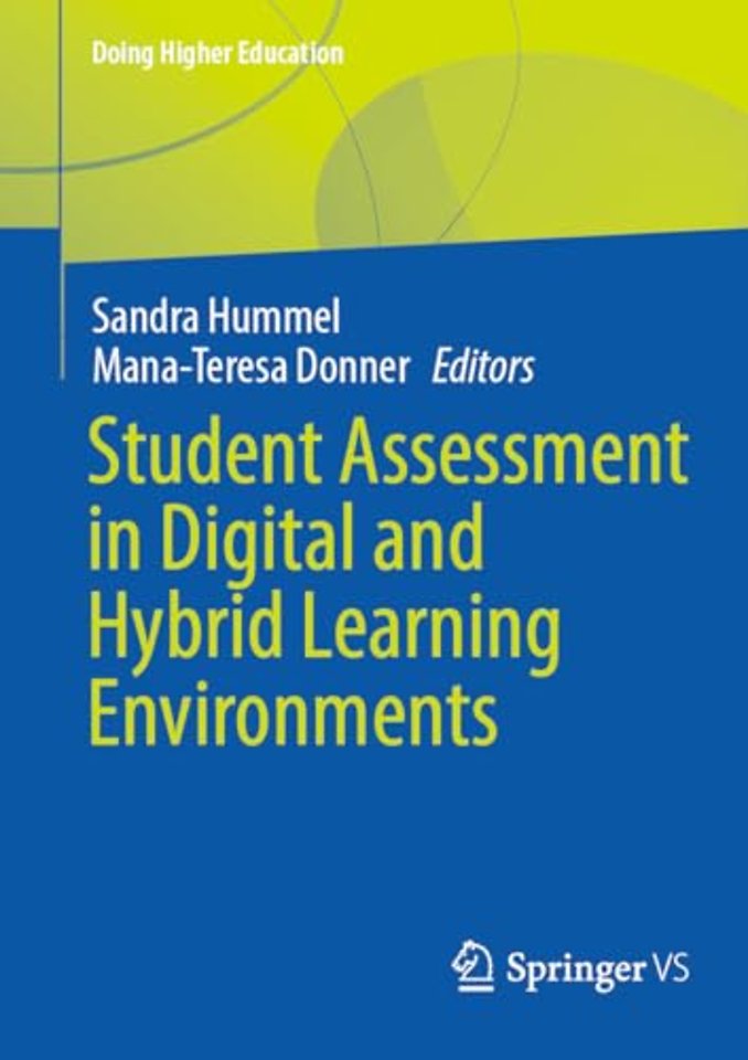 Student Assessment in Digital and Hybrid Learning Environments