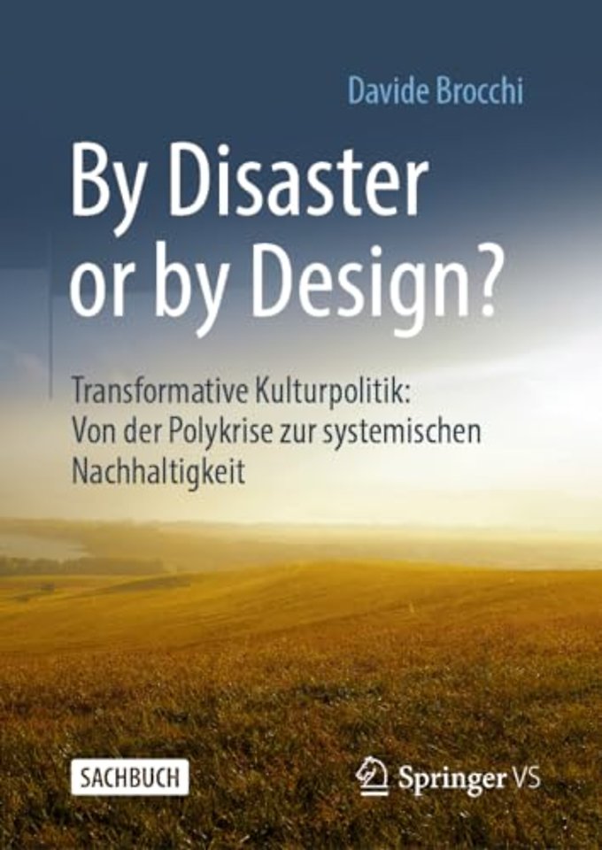 By Disaster or by Design?