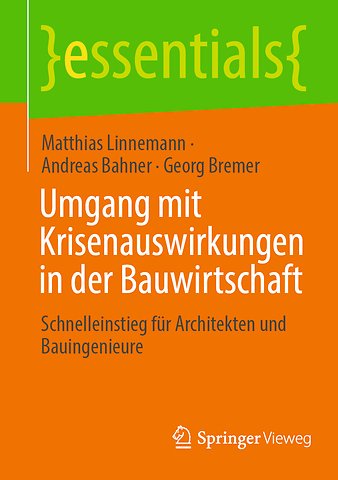 Umgang mit Krisenauswirkungen in der Bauwirtschaft