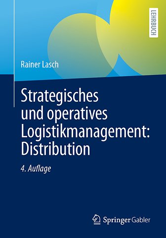 Strategisches und operatives Logistikmanagement: Distribution