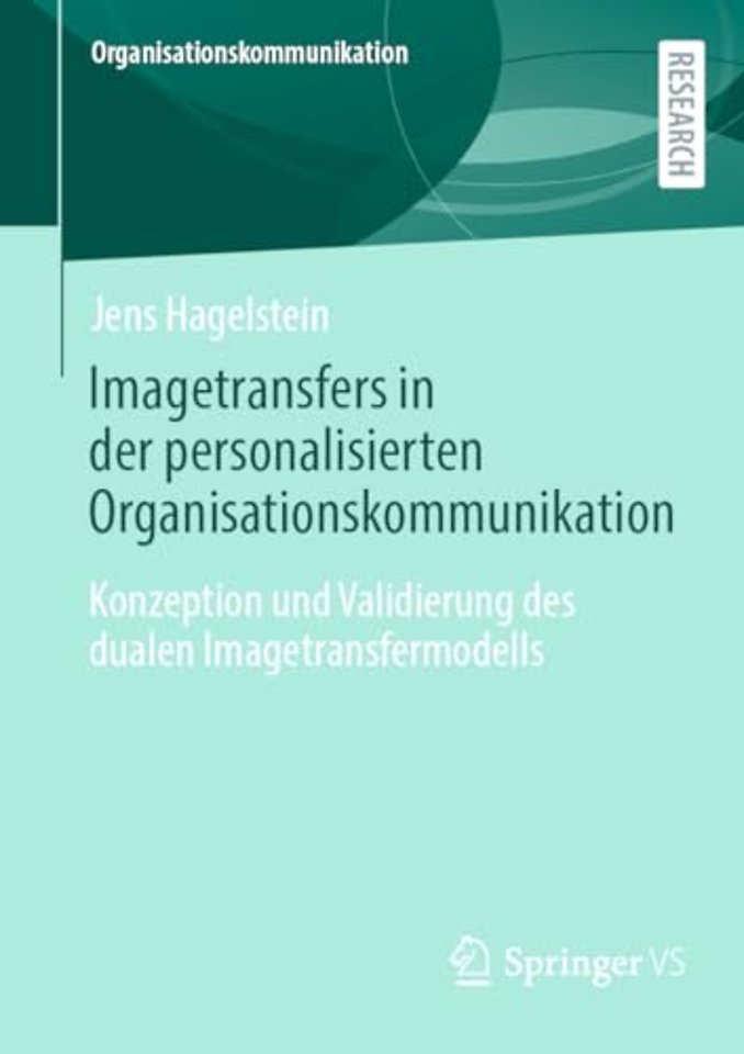Imagetransfers in der personalisierten Organisationskommunikation