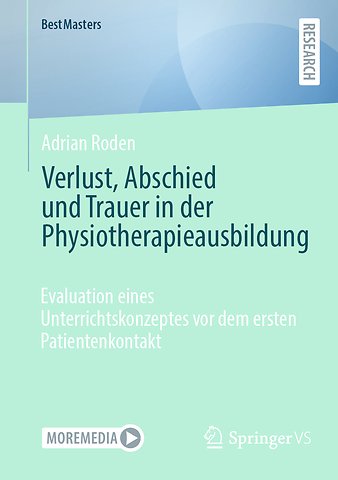 Verlust, Abschied und Trauer in der Physiotherapieausbildung