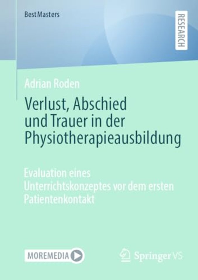 Verlust, Abschied und Trauer in der Physiotherapieausbildung