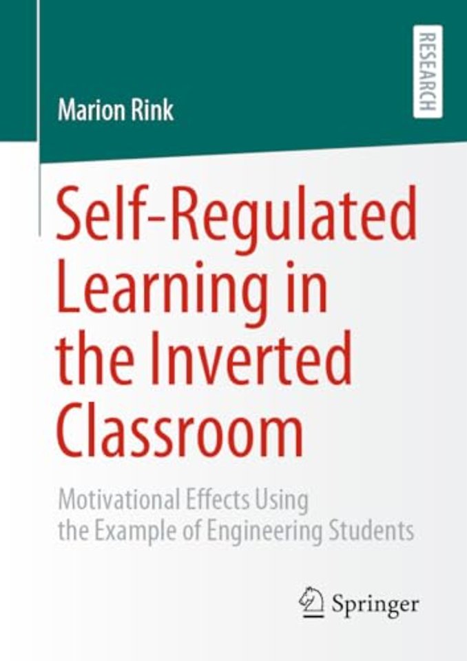Self-Regulated Learning in the Inverted Classroom