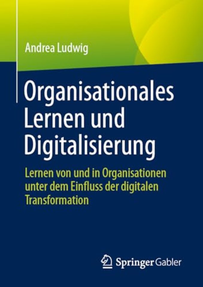 Organisationales Lernen und Digitalisierung