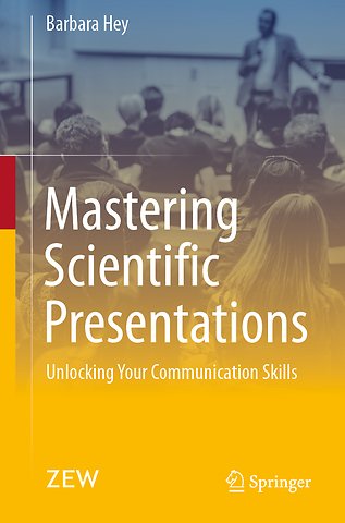 Mastering Scientific Presentations
