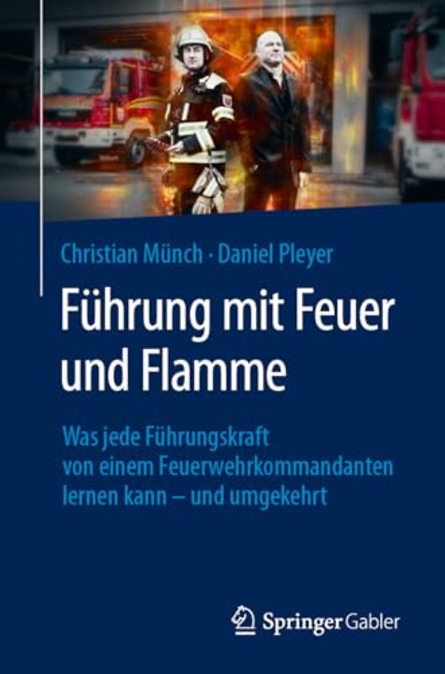 Führung mit Feuer und Flamme