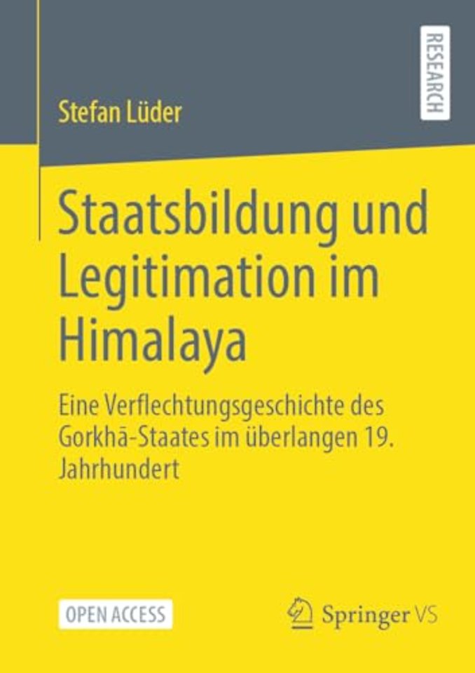 Staatsbildung und Legitimation im Himalaya