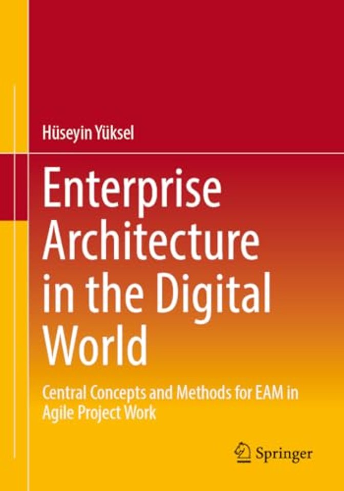 Enterprise Architecture in the Digital World