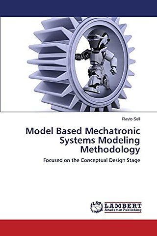 Model Based Mechatronic Systems Modeling Methodology