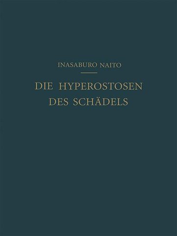Die Hyperostosen des Schädels