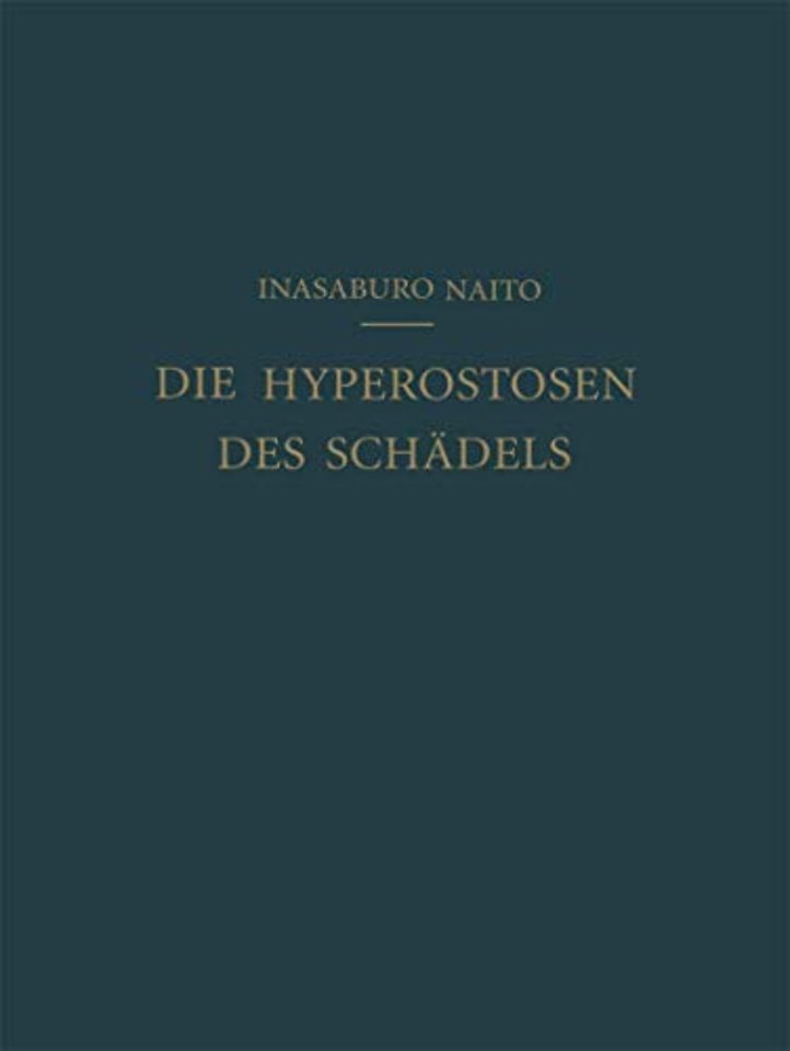 Die Hyperostosen des Schädels