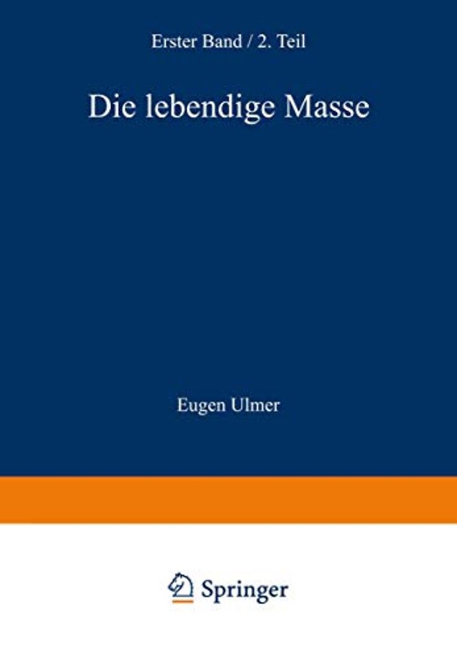 Die Lebendige Masse