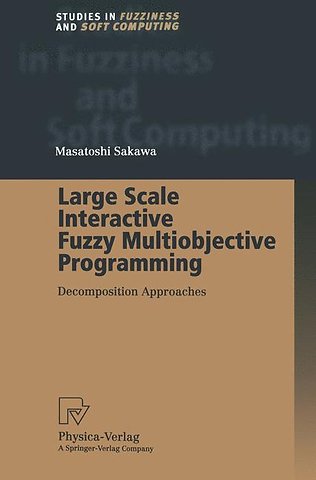 Large Scale Interactive Fuzzy Multiobjective Programming