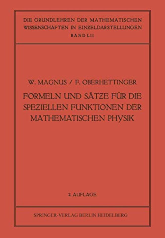 Formeln und Sätƶe für die Speƶiellen Funktionen der Mathematischen Physik