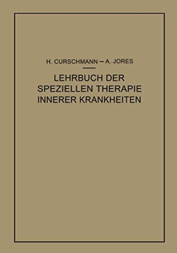 Lehrbuch der speziellen Therapie innerer Krankheiten