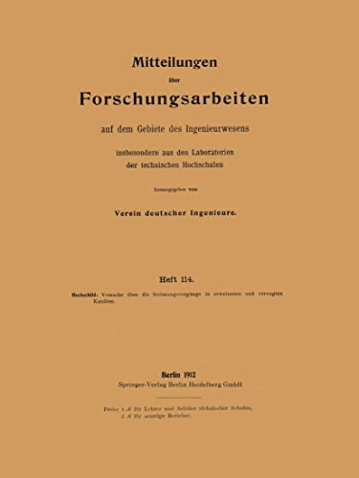 Mitteilungen über Forschungsarbeiten insbesondere aus den Laboratorien der technischen hochschulen