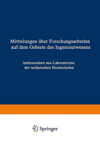 Mittteilungen über Forschungsarbeiten auf dem Gebiete des Ingenieurwesens