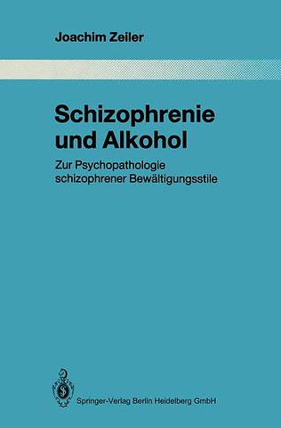 Schizophrenie und Alkohol