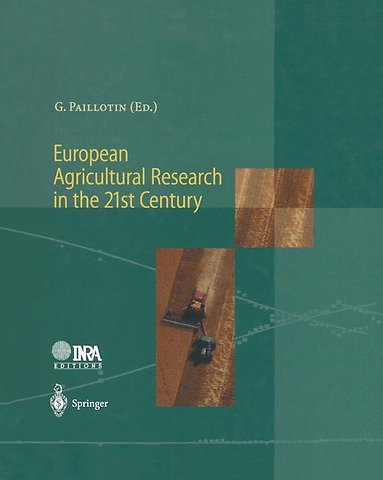 European Agricultural Research in the 21st Century