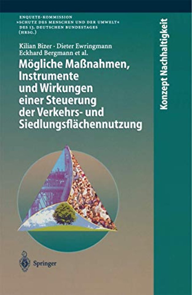 Mögliche Maßnahmen, Instrumente und Wirkungen einer Steuerung der Verkehrs- und Siedlungsflächennutzung