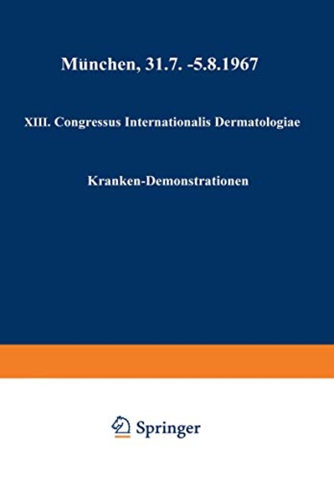 XIII. Congressus Internationalis Dermatologiae