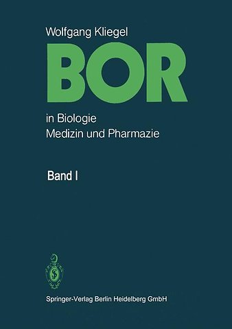 Bor in Biologie, Medizin und Pharmazie