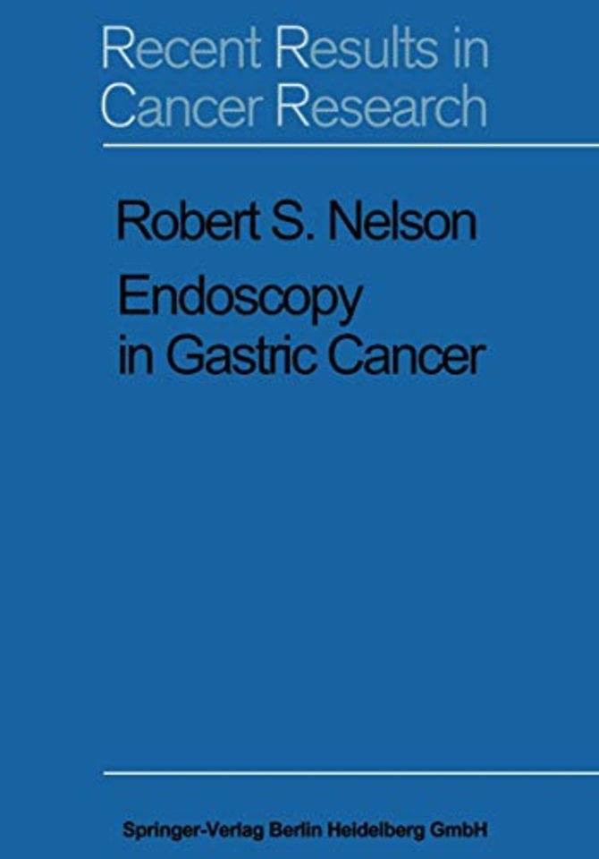 Endoscopy in Gastric Cancer