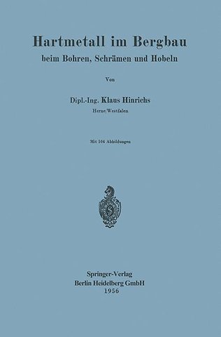 Hartmetall im Bergbau