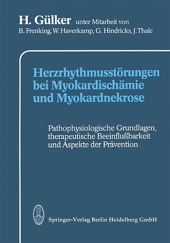 Herzrhythmusstörungen bei Myokardischämie und Myokardnekrose
