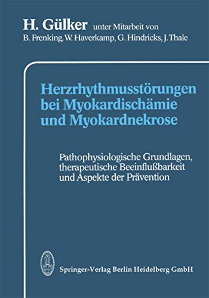 Herzrhythmusstörungen bei Myokardischämie und Myokardnekrose