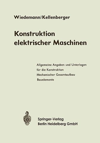 Konstruktion elektrischer Maschinen