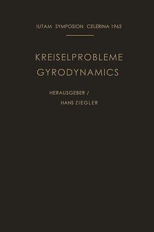 Kreiselprobleme / Gyrodynamics