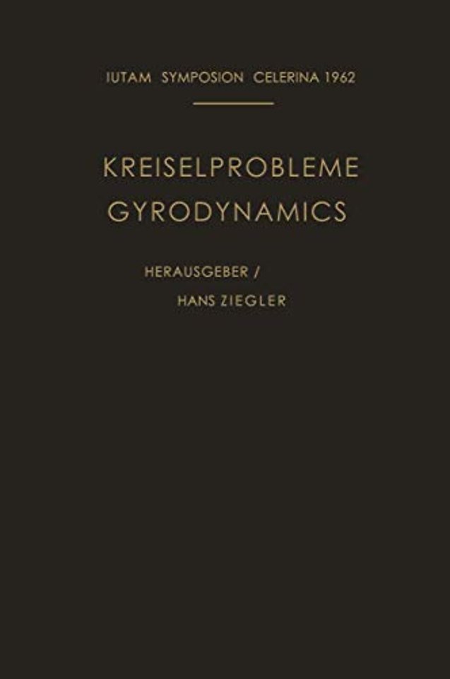 Kreiselprobleme / Gyrodynamics