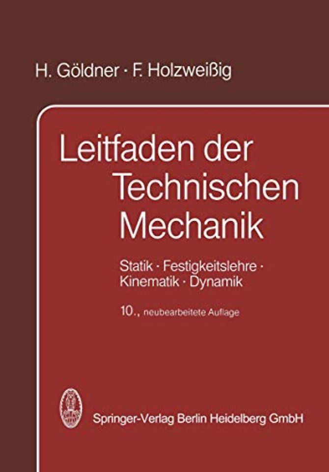 Leitfaden der Technischen Mechanik