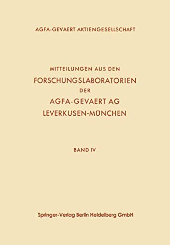 Mitteilungen aus den Forschungslaboratorien der Agfa-Gevaert AG, Leverkusen-München
