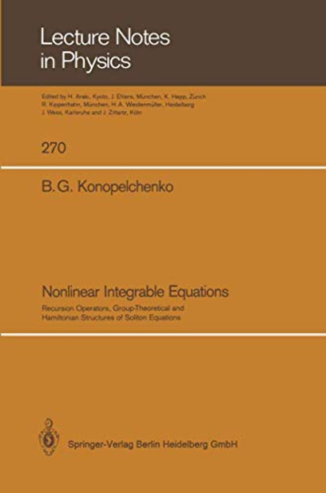 Nonlinear Integrable Equations